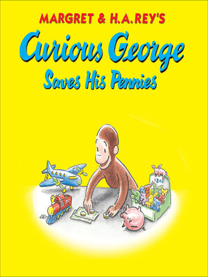 cover image of Curious George Saves His Pennies